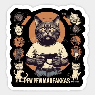 Pew Pew Madafakas Cat Crazy Vintage Funny Cat Owners T-Shirt Graphic T-Shirt Sticker